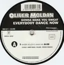 12inch Vinyl Single - Oliver Moldan - Gonna Make You Sweat
