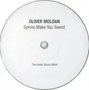 12inch Vinyl Single - Oliver Moldan - Gonna Make You Sweat (The Kaiser Souzai Mixes)