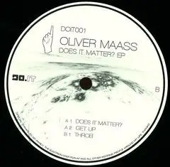 Oliver Maass - Does It Matter Ep