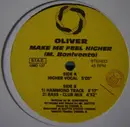 12inch Vinyl Single - Oliver - Make Me Feel Higher