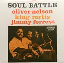 LP - Oliver Nelson , King Curtis , Jimmy Forrest - Soul Battle