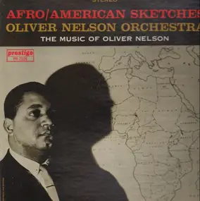 Oliver Nelson Orchestra - Afro/American Sketches