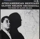 LP - Oliver Nelson And His Orchestra - Afro/American Sketches