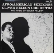 Oliver Nelson Orchestra - Afro/American Sketches