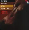 LP - Oliver Nelson - Black,Brown And Beautiful
