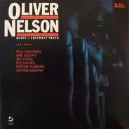 Oliver Nelson - Blues And The Abstract Truth