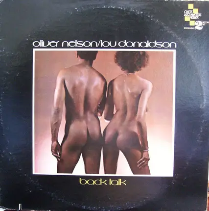 Oliver Nelson / Lou Donaldson - Back Talk