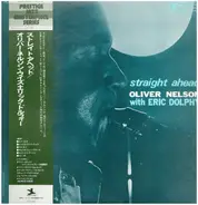 Oliver Nelson With Eric Dolphy - STRAIGHT AHEAD