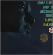 Oliver Nelson - More Blues And The Abstract Truth