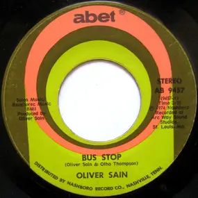 Oliver Sain - Bus Stop