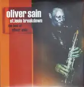 Oliver Sain - St. Louis Breakdown - The Best Of