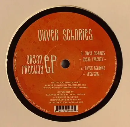 Oliver Schories - Organ Freeway Ep