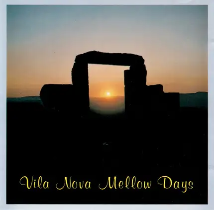 Oliver Serano-Alve - Vila Nova Mellow Days