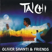 CD - Oliver Shanti & Friends - Tai Chi