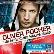 Oliver Pocher - Gefährliches Halbwissen