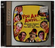 Double CD - Oliver Reed / John Cleese / Benny Hill a.o. - You Are Awful... But We Like You!