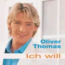 CD - Oliver Thomas - Ich Will