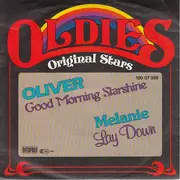 7'' - Oliver , Melanie - Good Morning Starshine / Lay Down