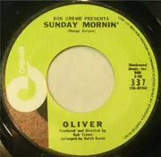 7inch Vinyl Single - Oliver - Sunday Mornin'