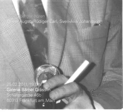 Oliver Augst , Rüdiger Carl , Sven-Åke Johansson - Kippenberger Hören