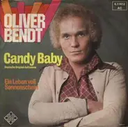 Oliver Bendt - Candy Baby