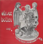 Oliver Bolten - Und Bin Doch Immer Noch Hier