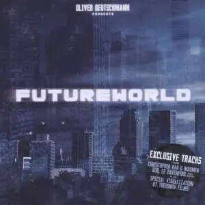 Oliver Deutschmann - Futureworld