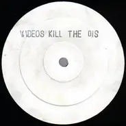 Oliver Klitzing - Videos Kill The DJs