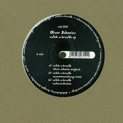 Oliver Schories - Catch A Breath Ep