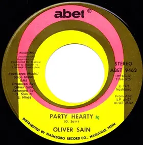 Oliver Sain - Party Hearty / She's A Disco Queen