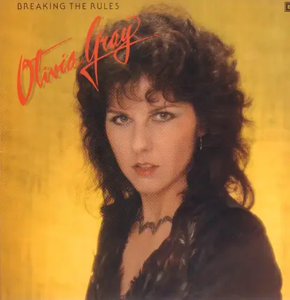 Olivia Gray - Breaking The Rules
