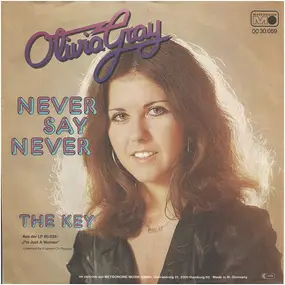 Olivia Gray - Never Say Never