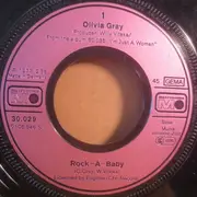7inch Vinyl Single - Olivia Gray - Rock-A-Baby / I'm Just A Woman