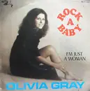 7inch Vinyl Single - Olivia Gray - Rock-A-Baby / I'm Just A Woman