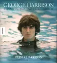 Print - Olivia Harrison - George Harrison: Living in the Material World
