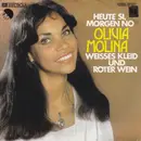7inch Vinyl Single - Olivia Molina - Heute Si, Morgen No