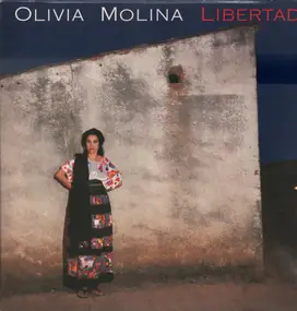 Olivia Molina - Libertad