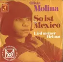 7inch Vinyl Single - Olivia Molina - So Ist Mexico