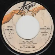 7inch Vinyl Single - Olivia Molina - Du, Du, Du