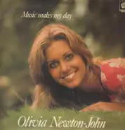 Olivia Newton-John - Music Makes My Day