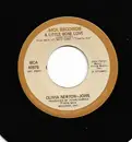 7inch Vinyl Single - Olivia Newton-John - A Little More Love - Large Centre