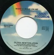 7inch Vinyl Single - Olivia Newton-John - Make A Move On Me