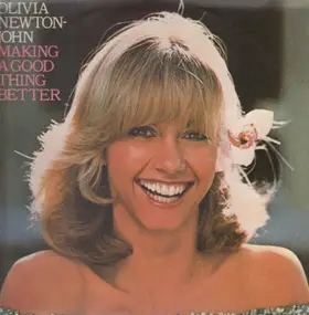 Olivia Newton-John - Making a Good Thing Better