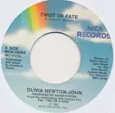 7inch Vinyl Single - Olivia Newton-John - Twist Of Fate / Take A Chance