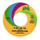 7'' - Olivia Newton-John - If Not For You / The Biggest Clown