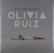 olivia ruiz - A Nos Corps Aimants