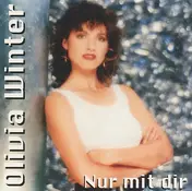 Olivia Winter - Nur Mit Dir