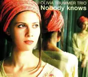 Olivia Trummer - Nobody Knows