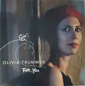 Olivia Trummer - For You