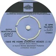 7'' - Olivia Newton-John - Take Me Home Country Roads